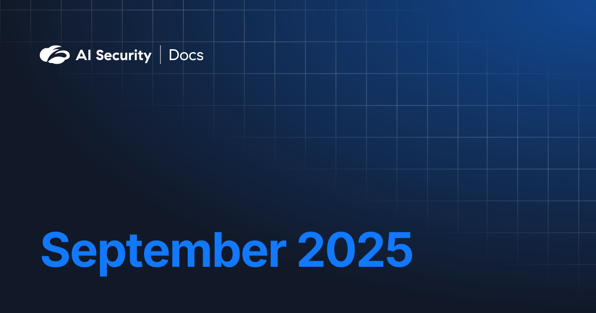 September 2025 | AI Security Docs